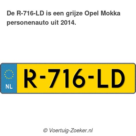 Kenteken R 716 LD Opel Mokka Auto R716LD Voertuig Zoeker Nl