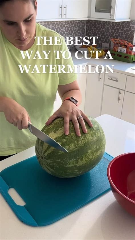 Best Way To Cut A Watermelon Artofit