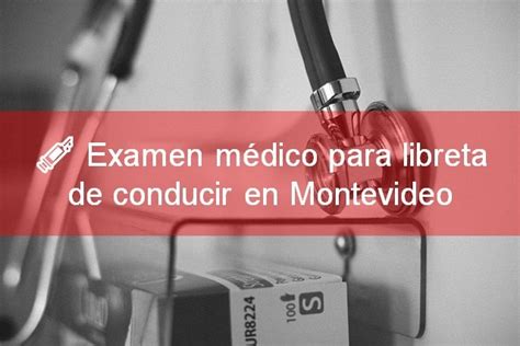 Donde obtener el examen Médico para libreta de conducir PASO A PASO