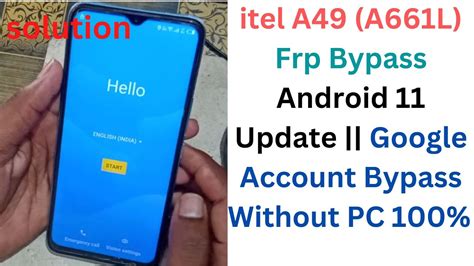 Itel A49 A661L Frp Bypass Android 11 Update Google Account Bypass