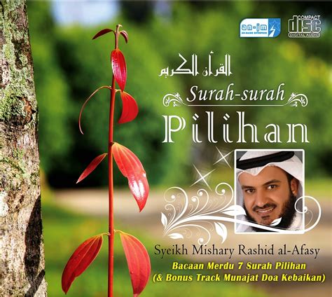 Bacaan Murattal Al Quran Syeikh Mishary Rasyid