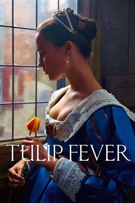 Tulip Fever 2017 Posters The Movie Database TMDB