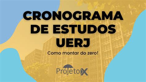 Ao Vivo Cronograma De Estudos Para A Uerj Prof Gabriel Feitosa