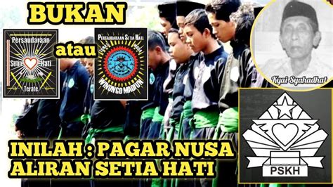 BUKAN PSHT ATAU PSHW Inilah Aliran PAGAR NUSA Trah SETIA HATI YouTube