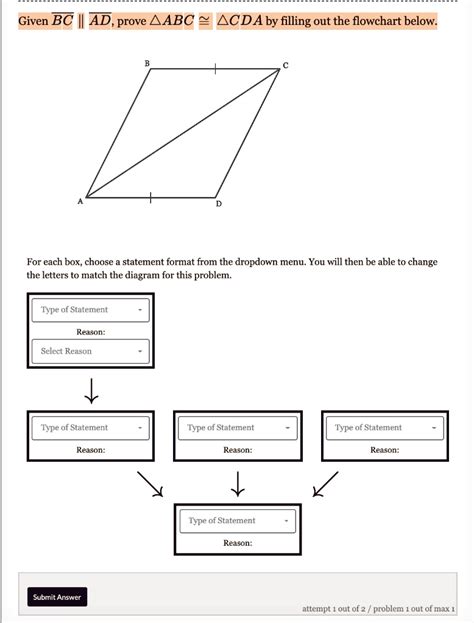 SOLVED Given BC AD Prove AABC ACDAby Filling Out The Flowchart Below