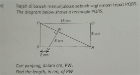 Solved Rajah Di Bawah Menunjukkan Sebuah Segi Empat Tepat Pqrs The