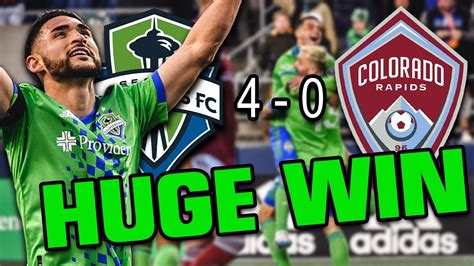 Seattle Sounders Vs Colorado Rapids Review Huge Win Youtube