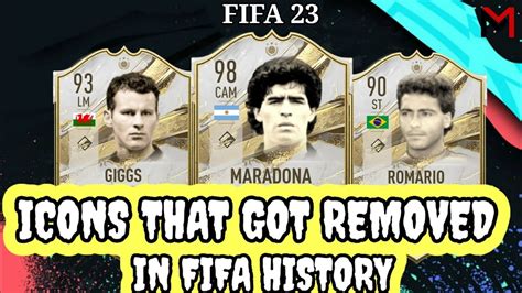 ICONS THAT GOT REMOVED IN FIFA HISTORY YouTube