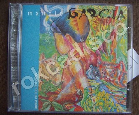 Cd Manolo Garcia Arena En Los Bolsillos Espa A Mercadolibre