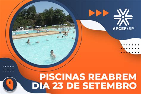 APCEF SP Piscinas Do Clube Reabrem Dia 23 De Setembro APCEF SP