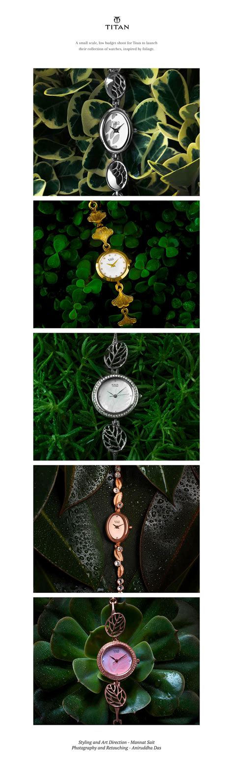 Titan Raga Foliage - Monsoon Photoshoot on Behance