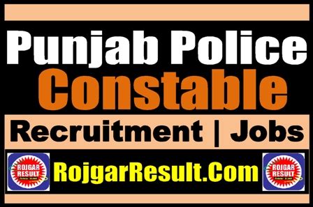 Punjab Police Constable Online Form For Post Rojgarresult