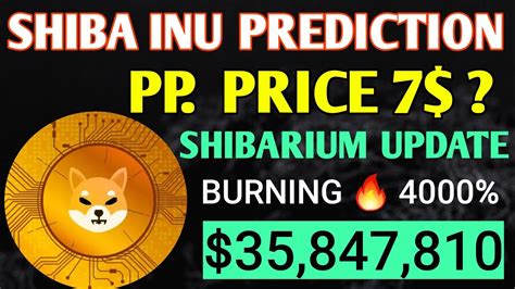 PP Price 7 Shiba Inu Coin News Today Shiba Inu Coin Prediction