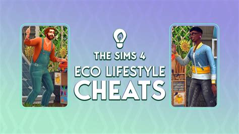 The Sims 4 Eco Lifestyle Cheats