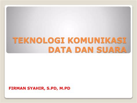 Komunikasi Data Dan Suara Ppt