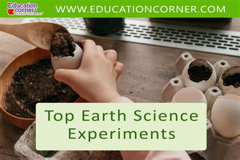 Top 17 Earth Science Experiments - Education Corner