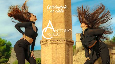 Anttonio Castillo Grit Ndole Al Cielo Videoclip Oficial Subtitles