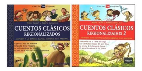 Cuentos Cl Sicos Regionalizados Y Pictogramas Albatros