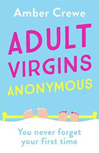 Adult Virgins Anonymous By Amber Crewe Goodreads