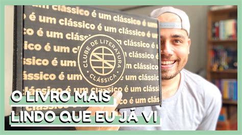 UNBOXING DE LIVROS 24 CLUBE DE LITERATURA CLÁSSICA AGOSTO 2021