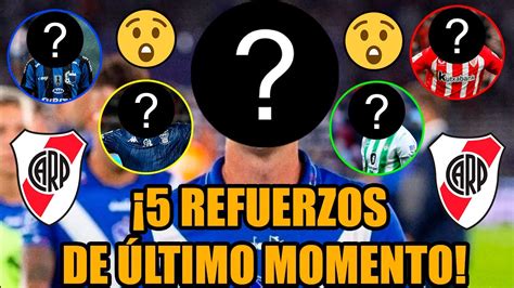 5 REFUERZOS de ÚLTIMO MOMENTO Uno es MUY QUERIDO por el HINCHA