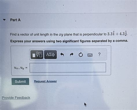 Solved Part Afind A Vector Of Unit Length In The Xy ﻿plane