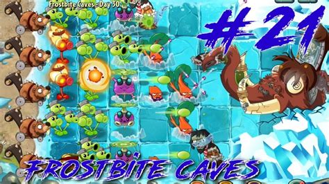 Plants Vs Zombies 2 Adventure Frostbite Caves Day 26 30 Youtube