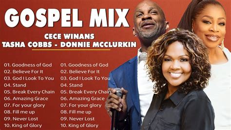 Best Gospel Mix Old Balck Gospel Playlist Cece Winans Tasha