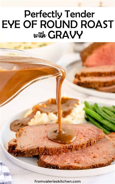 Easy Beef Eye Round Roast Recipe At Vicki Watson Blog