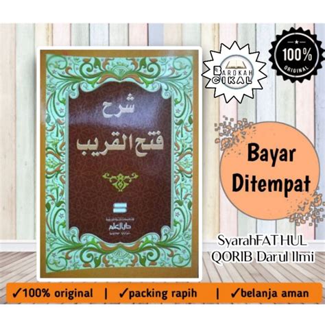 Jual SYARAH FATHUL QORIB KITAB SYARAH TAQRIB FATHUL QORIB KURASAN