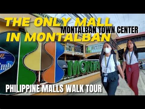 THE ONLY MALL IN MONTALBAN MALL WALK TOUR MONTALBAN TOWN CENTER