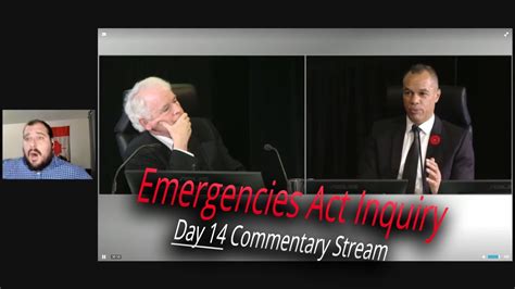 Emergencies Act Inquiry Commentary Stream Day 14 Youtube