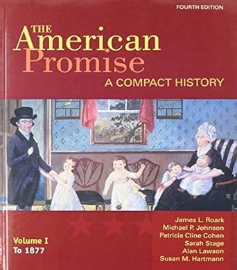 American Promise A Compact History E V Reading The American Past