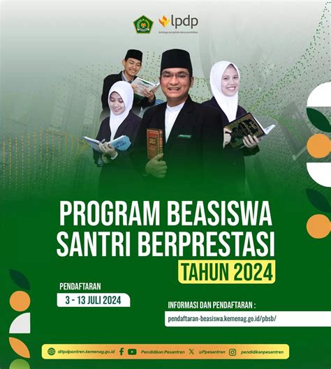 Segera Daftar Program Beasiswa Santri Berprestasi Pbsb 2024 Dibuka Raih Kesempatan Kuliah S1