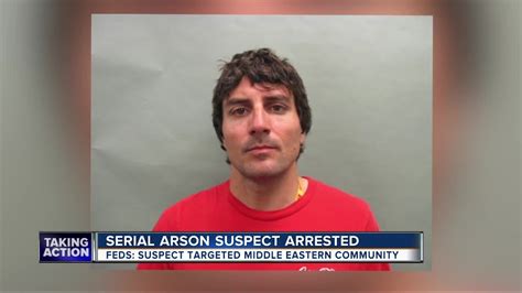 Feds Arrest Serial Arsonist Targeted Middle Eastern Victims