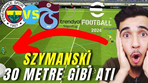 Fenerbah E Ve Trabzonspor S Per L G Derb Ma I Oynuyoruz Efootball