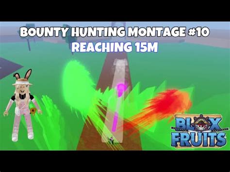 Reaching 15M Bounty Hunting Montage Blox Fruits PvP YouTube