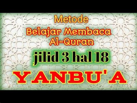 Belajar Membaca Al Quran Metode Yanbu A Jilid Hal Ll Masfayatv