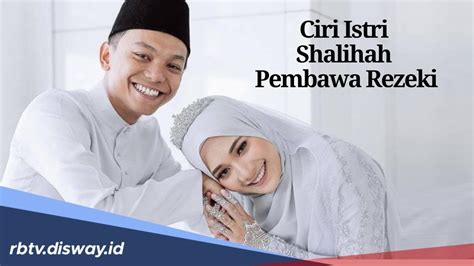 Suami Wajib Tahu Ini 7 Ciri Istri Pembawa Rezeki Nomor 3 Suka Sedekah