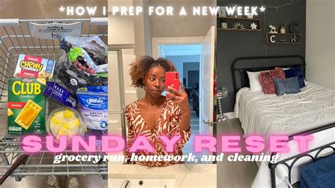 Sunday Reset How I Prep For A New Week Grocery Shopping Cleaning