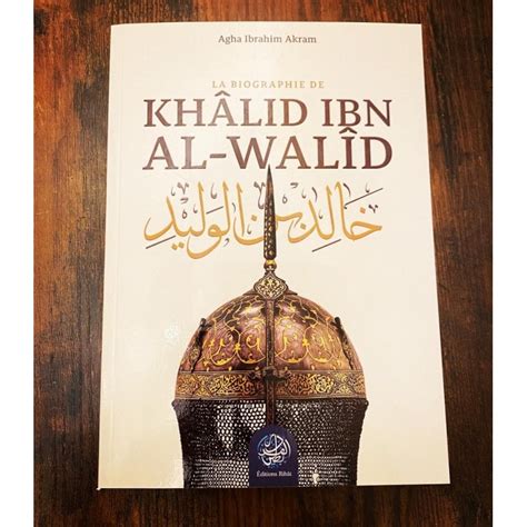 Alqamar Boutique Kh Lid Ibn Al Wal D La Biographie