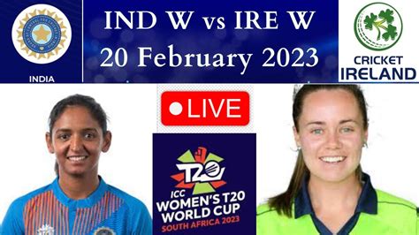 🔴live Ind W Vs Ire W T20 Match India Women Vs Ireland Women Match । Live Streaming