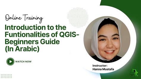 Introduction To The Basic Functionalities Of Qgis Arabic Beginners