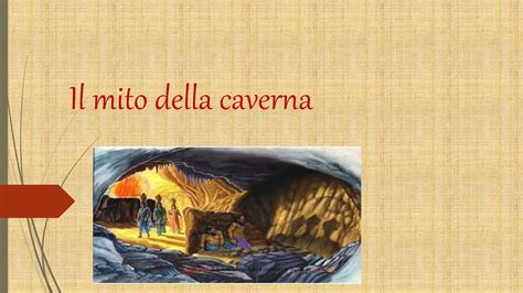 Schema Il Mito Della Caverna Ppt