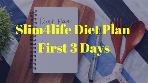 Slim4life Diet Plan First 3 Days Control Carb Intake And Suppress Hunger Stay Energies