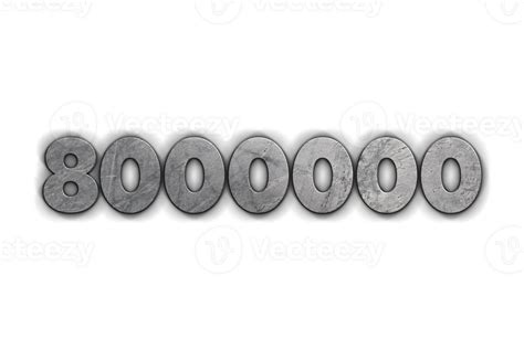 8000000 Subscribers Celebration Greeting Number With Concrete Design 23659823 Png