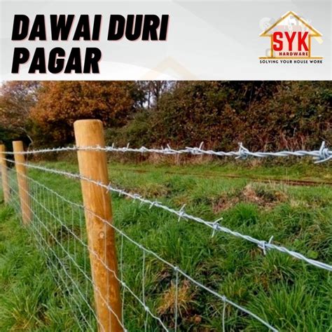 Syk Barded Wire Fence Shiny Silver 5kg8kg Garden Dawai Duri Pagar