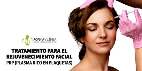 PRP Plasma Rico En Plaquetas Facial Forma Y Linea Ciudad Real