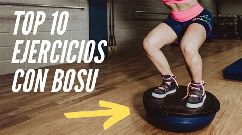 TOP 10 Ejercicios Con BOSU Para PRINCIPIANTESEntrenamiento De