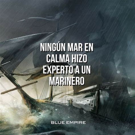 Ningún mar en calma hizo experto a un marinero leadership